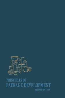 Principles of Package Development by Roger C. Griffin - Paperback