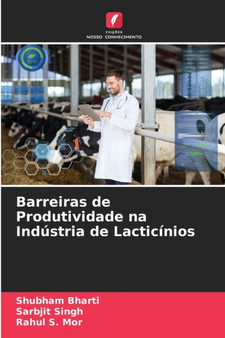 Barreiras de Produtividade na Industria de Lacticinios by Shubham Bharti - Paperback