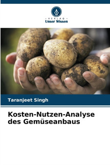 Kosten-Nutzen-Analyse des Gemuseanbaus by Taranjeet Singh - Paperback
