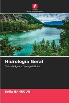 Hidrologia Geral by Sofia Bahroun - Paperback