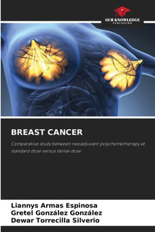 Breast Cancer by Liannys Armas Espinosa - Paperback