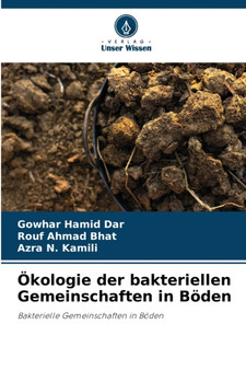 Okologie der bakteriellen Gemeinschaften in Boden by Gowhar Hamid Dar - Paperback
