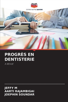 Progres En Dentisterie by Jeffy M - Paperback