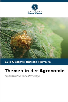 Themen in der Agronomie by Luiz Gustavo Batista Ferreira - Paperback