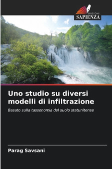 Uno studio su diversi modelli di infiltrazione by Parag Savsani - Paperback