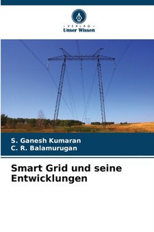Smart Grid und seine Entwicklungen by S Ganesh Kumaran - Paperback