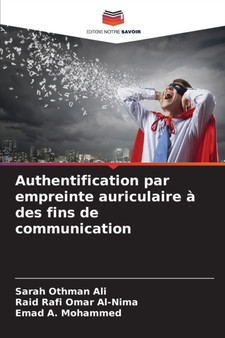 Authentification par empreinte auriculaire a des fins de communication by Sarah Othman Ali - Paperback