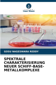 Spektrale Charakterisierung Neuer Schiff-Base-Metallkomplexe by Gosu Nageswara Reddy - Paperback