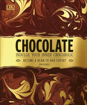 Chocolate : Indulge Your Inner Chocoholic