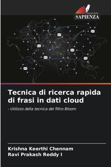 Tecnica di ricerca rapida di frasi in dati cloud by Krishna Keerthi Chennam - Paperback