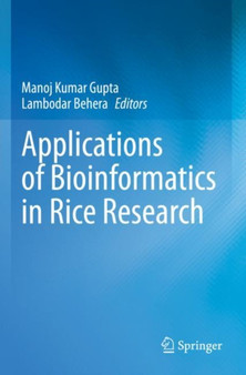 Applications of Bioinformatics in Rice Research by Manoj Kumar Gupta - Paperback