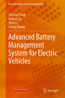Advanced Battery Management System for Electric Vehicles by Shichun Yang - Hardback