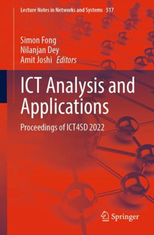 ICT Analysis and Applications : Proceedings of ICT4SD 2022 : 517 by Simon Fong - Paperback