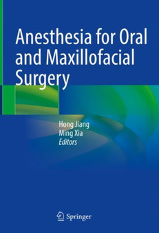 Anesthesia for Oral and Maxillofacial Surgery by Hong Jiang - Hardback