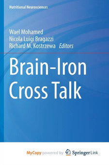 Brain-Iron Cross Talk by Mohamed Wael Mohamed - Paperback