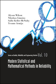 Modern Statistical And Mathematical Methods In Reliability : 10 by Sallie Keller-mcnulty - Hardback
