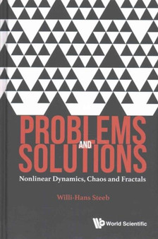 Problems And Solutions: Nonlinear Dynamics, Chaos And Fractals by Willi-hans Steeb - Hardback