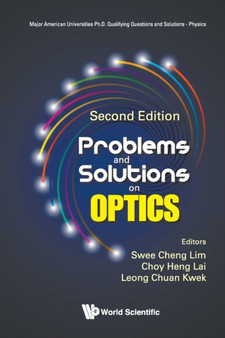Problems And Solutions On Optics : 0 by Swee Cheng Lim - Paperback