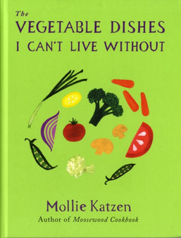 The Vegetable Dishes I Can't Live Without