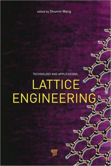 Lattice Engineering : Technology and Applications by Shumin Wang - Hardback