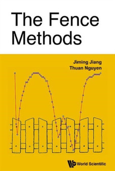 Fence Methods, The by Jiming Jiang - Hardback