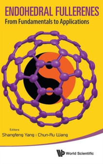 Endohedral Fullerenes: From Fundamentals To Applications by Shangfeng Yang - Hardback