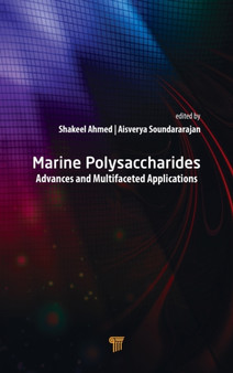 Marine Polysaccharides : Advances and Multifaceted Applications by Shakeel Ahmed - Hardback