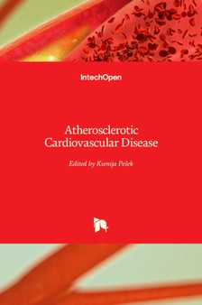 Atherosclerotic Cardiovascular Disease by Ksenija Pesek - Hardback