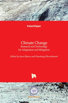 Climate Change : Research and Technology for Adaptation and Mitigation by Juan Blanco - Hardback