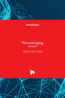 Neuroimaging : Methods by Peter Bright - Hardback
