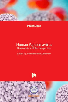 Human Papillomavirus : Research in a Global Perspective by Rajamanickam Rajkumar - Hardback