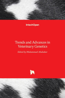 Trends and Advances in Veterinary Genetics by Muhammad Abubakar - Hardback
