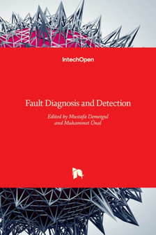 Fault Diagnosis and Detection by Mustafa Demetgul - Hardback