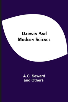 Darwin And Modern Science by A C Seward and Others - Paperback