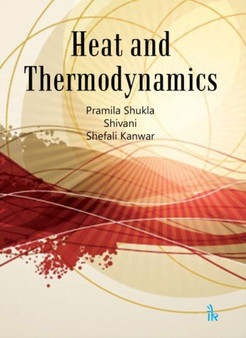 Heat and Thermodynamics by Pramila Shukla - Paperback