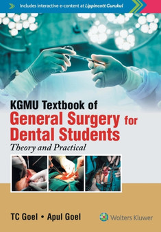 Kgmu Textbook Of General Surgery For Dental Students : Theory And Practical by Goel - Paperback