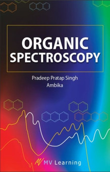 Organic Spectroscopy by Pradeep Pratap Singh - Paperback
