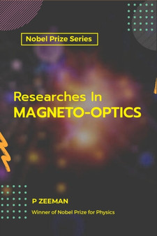 Researches in Magneto-Optics by Pieter Zeeman - Paperback