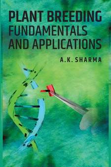 Plant Breeding : Fundamentals And Applications by A K Sharma - Paperback