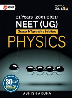 Physics Galaxy : Physics - 21 Years' Neet Chapterwise & Topicwise Solutions 2001-2021 by Ashish Arora - Paperback Physics Galaxy : Physics - 21 Years' Neet Chapterwise & Topicwise Solutions 2001-2021 by Ashish Arora - Paperback