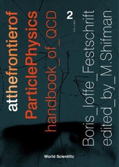 At The Frontier Of Particle Physics: Handbook Of Qcd - Volume 2 by Misha Shifman - Hardback