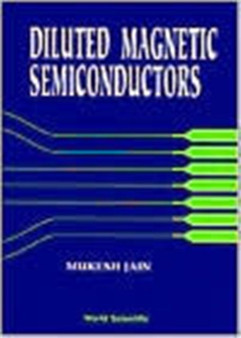 Diluted Magnetic Semiconductors by Mukesh Jain - Hardback