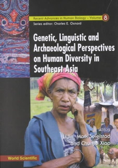 Genetic, Linguistic And Archaeological Perspectives On Human Diversity In Southeast Asia : 8 by Li Jin - Hardback