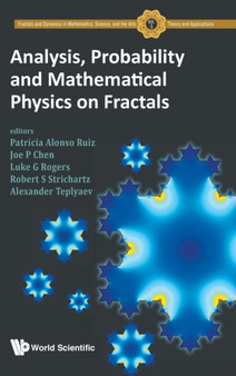 Analysis, Probability And Mathematical Physics On Fractals : 5 by Patricia Alonso Ruiz - Hardback