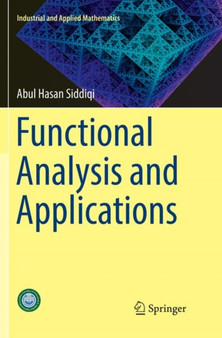 Functional Analysis and Applications by Abul Hasan Siddiqi - Paperback