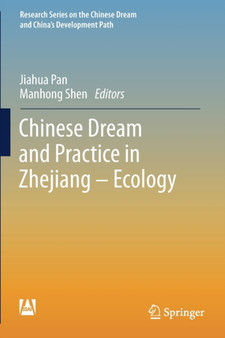 Chinese Dream and Practice in Zhejiang - Ecology by Jiahua Pan - Paperback