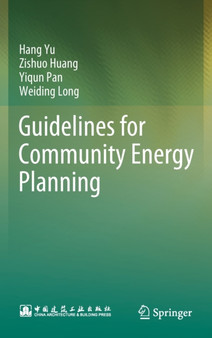 Guidelines for Community Energy Planning by Hang Yu - Hardback