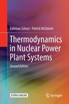 Thermodynamics in Nuclear Power Plant Systems by Bahman Zohuri - Paperback