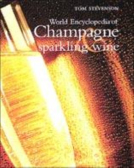 Christie's World Encyclopedia of Champagne and Sparkling Wine