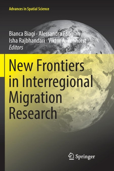 New Frontiers in Interregional Migration Research by Bianca Biagi - Paperback